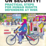 Workbook on security: practical steps for human rights defenders at risk