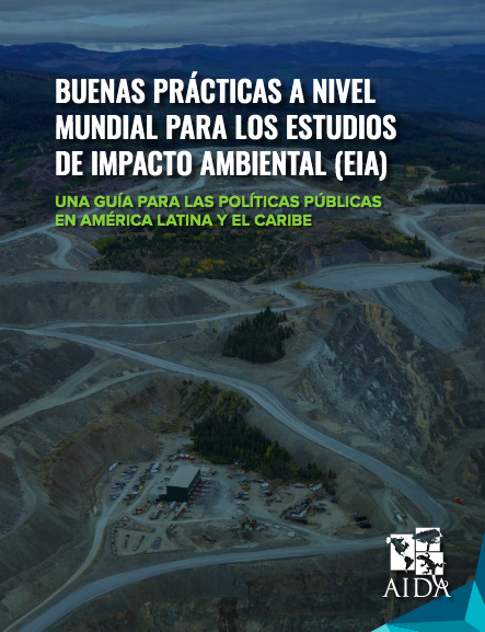 Buenas Prácticas a Nivel Mundial para los Estudios de Impacto Ambiental (EIA)